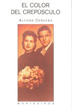 el color del crepusculo (2ª ed.)-alfons cervera-9788496356283 el color del crepusculo (2ª ed.)-alfons cervera-9788496356283