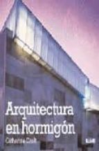 Arquitectura en hormigon PDF uTorrent por Catherine croft 978-8498010183