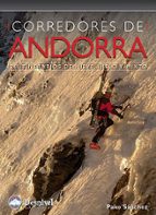 corredores de andorra. 126 intinerarios de hielo mixto y nieve-pako sanchez-9788498291483 corredores de andorra. 126 intinerarios de hielo mixto y nieve-pako sanchez-9788498291483