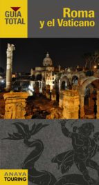 roma y el vaticano 2016 (guia total) (7ª ed.)-9788499357683 roma y el vaticano 2016 (guia total) (7ª ed.)-9788499357683