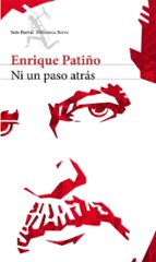 ni un paso atras (ebook)-enrique patiño-9789584243683 ni un paso atras (ebook)-enrique patiño-9789584243683