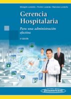 gerencia hospitalaria-gustavo malagon-londoño-9789588443683 gerencia hospitalaria-gustavo malagon-londoño-9789588443683