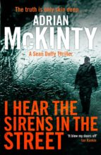 i hear the sirens in the street (ebook)-adrian mckinty-9781847659293 i hear the sirens in the street (ebook)-adrian mckinty-9781847659293