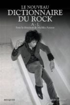 Nouv dictionnaire rock t01 a-l Descarga gratuita de audiolibros para iPhone