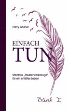 einfach tun (ebook)-harry gruber-9783200034693 einfach tun (ebook)-harry gruber-9783200034693