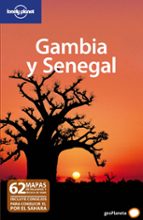 GAMBIA Y SENEGAL 2010 (2ª ED.) (LONELY PLANET)