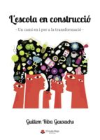 lescola en construcci�-9788413041193 lescola en construcci�-9788413041193