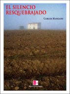el silencio resquebrajado (ebook)-9788415666493 el silencio resquebrajado (ebook)-9788415666493