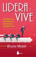 lidera y vive-bruno moioli montenegro-9788416579693 lidera y vive-bruno moioli montenegro-9788416579693