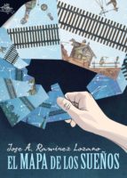 el mapa de los sueños (ebook)-jose a. ramirez lozano-9788416873593 el mapa de los sueños (ebook)-jose a. ramirez lozano-9788416873593