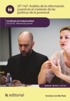 análisis de la información juvenil en el contexto de las políticas de la juventud. ssce0109 (ebook)-veronica carrillo peña-9788417343293 análisis de la información juvenil en el contexto de las políticas de la juventud. ssce0109 (ebook)-veronica carrillo peña-9788417343293