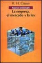 la empresa, el mercado y la ley-r.h. coase-9788420668093 la empresa, el mercado y la ley-r.h. coase-9788420668093