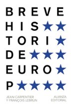 breve historia de europa-jean carpentier-françois lebrun-9788420693293 breve historia de europa-jean carpentier-françois lebrun-9788420693293
