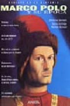 marco polo y su epoca-christine germain-sylvia schildge-pauline guiraud-9788420782393 marco polo y su epoca-christine germain-sylvia schildge-pauline guiraud-9788420782393