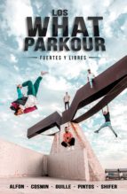 los what parkour: fuertes y libres (ebook)-9788427048393