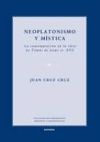neoplatonismo y mistica-juan cruz cruz-9788431328993 neoplatonismo y mistica-juan cruz cruz-9788431328993