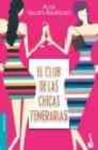 BKT5E EL CLUB DE LAS CHICAS TEMERARIAS