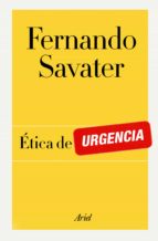 ética de urgencia (ebook)-fernando savater-9788434405493 ética de urgencia (ebook)-fernando savater-9788434405493