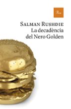 la decadència del nero golden-salman rushdie-9788475886893 la decadència del nero golden-salman rushdie-9788475886893
