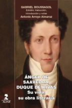 ángel de saavedra, duque de rivas (ebook)-gabriel boussagol-9788478987993 ángel de saavedra, duque de rivas (ebook)-gabriel boussagol-9788478987993