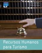 recursos humanos para turismo-roberto luna arocas-manuela pardo-9788483223093 recursos humanos para turismo-roberto luna arocas-manuela pardo-9788483223093