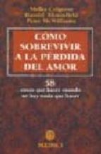 como sobrevivir a la perdida del amor-melba et al. colgrove-9788486193393 como sobrevivir a la perdida del amor-melba et al. colgrove-9788486193393