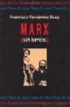 marx (sin ismos)-francisco fernandez buey-9788492257393 marx (sin ismos)-francisco fernandez buey-9788492257393