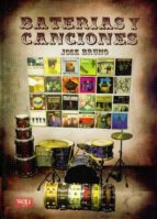 baterias y canciones. maestros de la bateria en sus mejores graba ciones.-jose bruno-9788493242893 baterias y canciones. maestros de la bateria en sus mejores graba ciones.-jose bruno-9788493242893