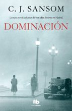 dominacion-c. j. sansom-9788498729993 dominacion-c. j. sansom-9788498729993