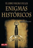 el libro negro de los enigmas historicos-david collins-9788499170893 el libro negro de los enigmas historicos-david collins-9788499170893