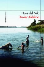 hijos del nilo (ebook)-xavier aldekoa-9788499425993 hijos del nilo (ebook)-xavier aldekoa-9788499425993