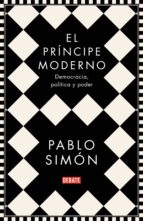 el príncipe moderno (ebook)-pablo simon-9788499929293 el príncipe moderno (ebook)-pablo simon-9788499929293