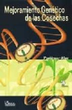mejoramiento genetico de las cosechas-john milton poehlman-david allen sleper-9789681853693 mejoramiento genetico de las cosechas-john milton poehlman-david allen sleper-9789681853693