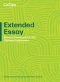 EXTENDED ESSAY: STUDENT HANDBOOK
