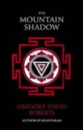 the mountain shadow-gregory david roberts-9780349121703 the mountain shadow-gregory david roberts-9780349121703