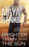 brighter than the sun-maya banks-9780425277003 brighter than the sun-maya banks-9780425277003