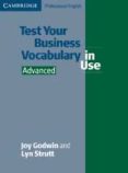 test your bussiness vocabulary in use advanced-joy godwin-9780521611503 test your bussiness vocabulary in use advanced-joy godwin-9780521611503