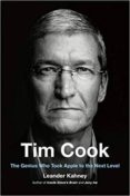 tim cook: the genius who took apple to the next level-leander kahney-9780525542803 tim cook: the genius who took apple to the next level leander kahney 9780525542803