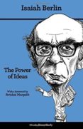 the power of ideas (2nd ed.)-isaiah berlin-9780691157603 the power of ideas (2nd ed.)-isaiah berlin-9780691157603