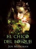 el chico del bosque (ebook)-jen minkman-9781311161703 el chico del bosque (ebook)-jen minkman-9781311161703