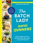 THE BATCH LADY RAPID DINNERS-16771455-otro-formato