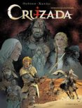 cruzada integral 2-jean dufaux-philippe xavier-9781912097203 cruzada integral 2-jean dufaux-philippe xavier-9781912097203