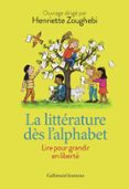 LA LITTÉRATURE DÈS L'ALPHABET