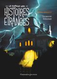 LE BUREAU DES HISTOIRES ÉTRANGES. LE SECRET HILLCREST  (edición en francés)