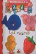 los colores (minidiccionario de los bebes)-9782215085003 los colores (minidiccionario de los bebes)-9782215085003