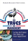 LA FÉDÉRATION FRANÇAISE DES TRUCS QUI MARCHENT