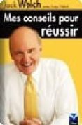 mes conseils pour reussir-jack welch-9782744061103 mes conseils pour reussir-jack welch-9782744061103