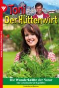 Leer libro online gratis TONI DER HÜTTENWIRT (AB 301) 324 – HEIMATROMAN