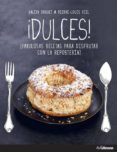 dulces: fabulosas recetas para disfrutar con la reposteria-valery drouet-pierre louis viel-9783848009503 dulces: fabulosas recetas para disfrutar con la reposteria-valery drouet-pierre louis viel-9783848009503