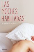 las noches habitadas (ebook)-alma delia murillo-9786070727603 las noches habitadas (ebook)-alma delia murillo-9786070727603